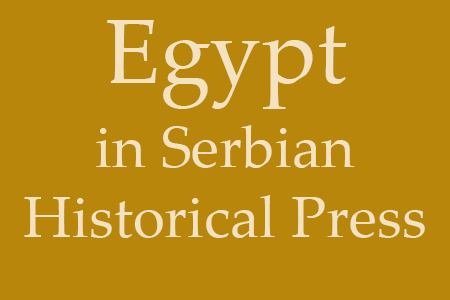 Egypt in Serbian Historical Press